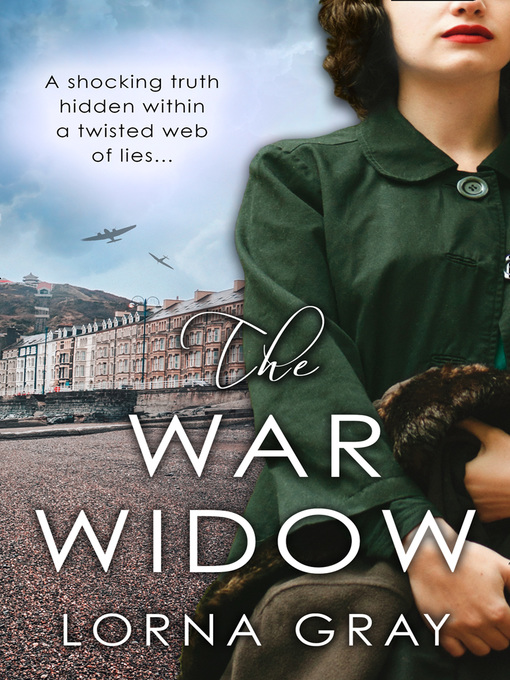 Title details for The War Widow by Lorna Gray - Available